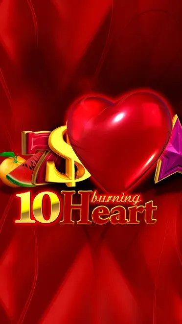 10 Burning Heart AM