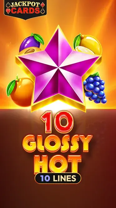 10 Glossy Hot
