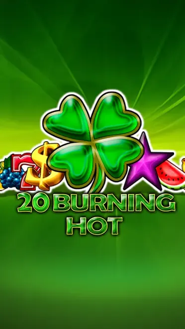 20 Burning Hot AM