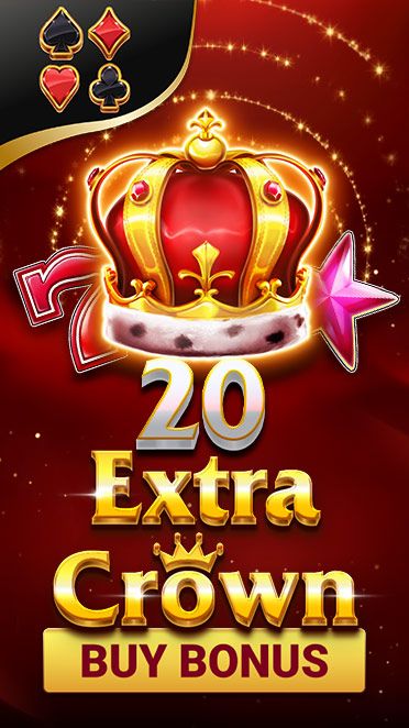 20 Extra Crown - Buy Bonus