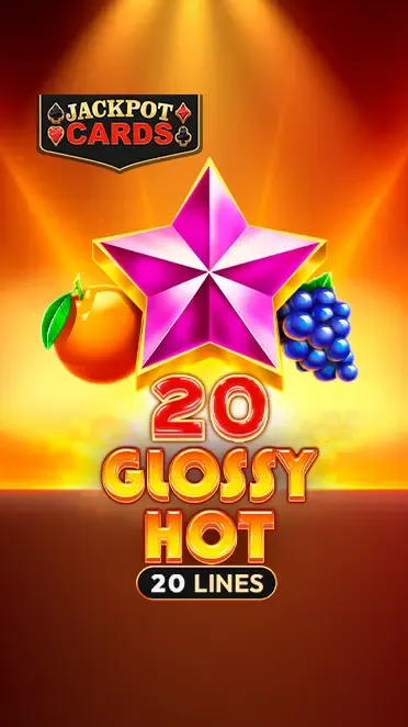 20 Glossy Hot