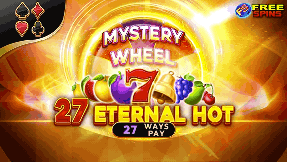 27 Eternal Hot