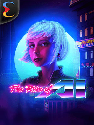 The Rise of AI