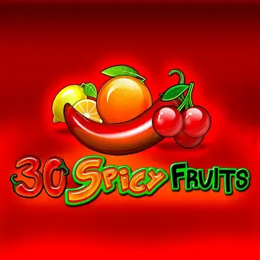 30 Spicy Fruits AM