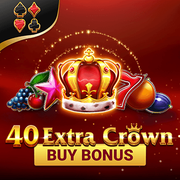 40 Extra Crown - Buy Bonus