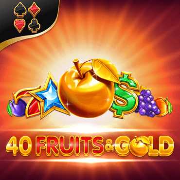 40 Fruits & Gold