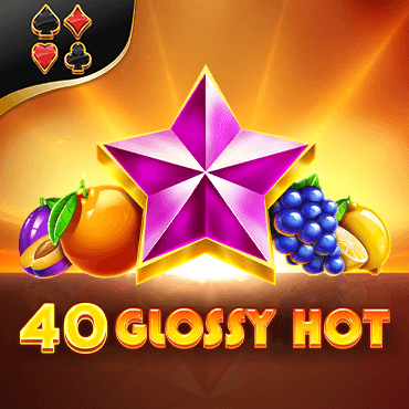 40 Glossy Hot
