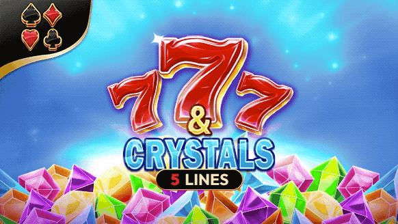 7 & Crystals