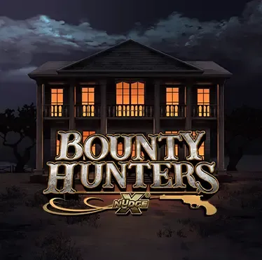 Bounty Hunters xNudge