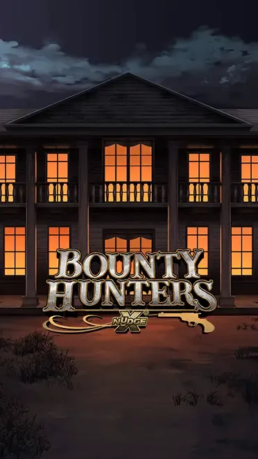 Bounty Hunters xNudge