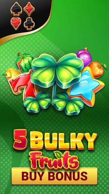 Bulky Fruits Buy Bonus