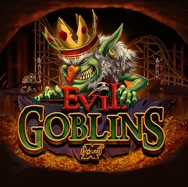 Evil Goblins xBomb
