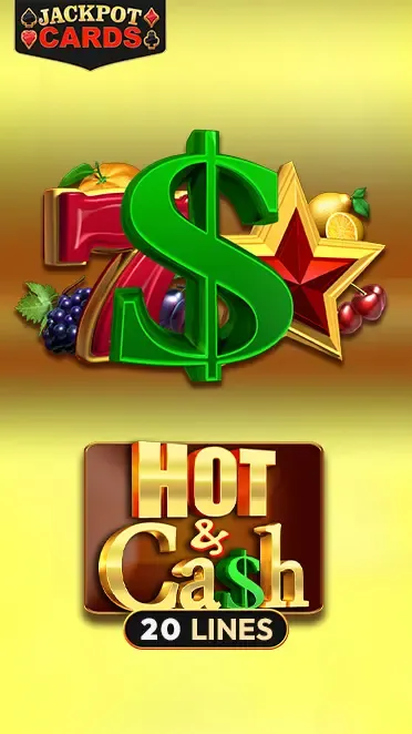 Hot & Cash