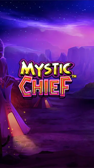 Mystic Chief