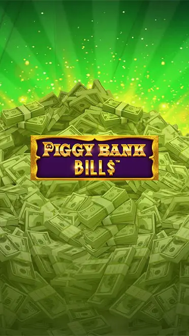 Piggy Bank Bills