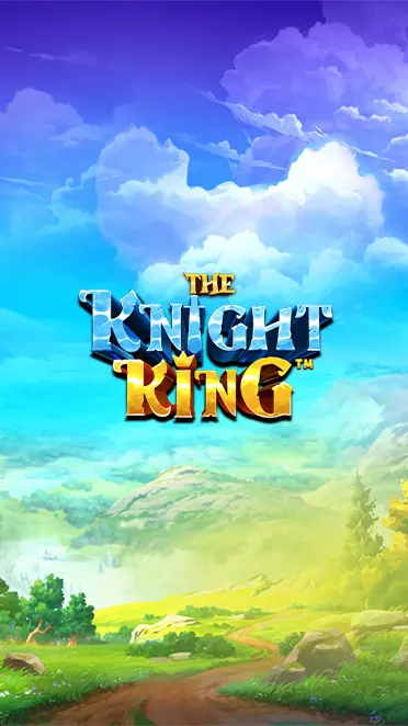 The Knight King