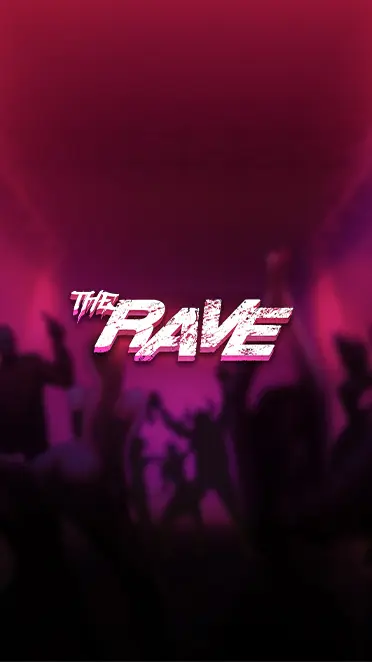 The Rave
