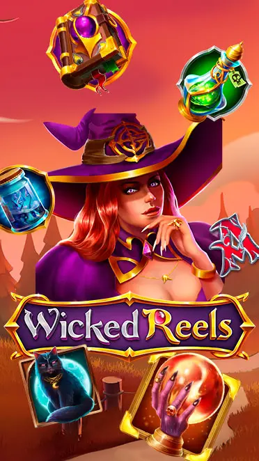 Wicked Reels