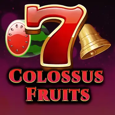 Colossus Fruits ST