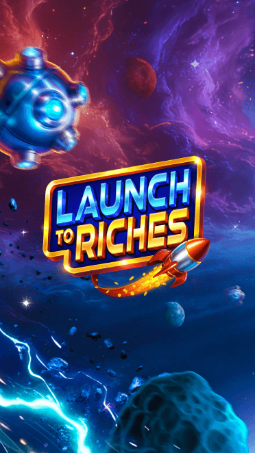 Launch to Riches PP