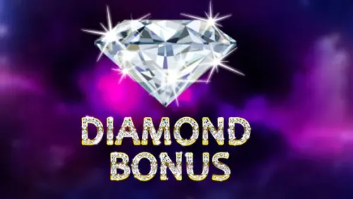 Diamond Bonus