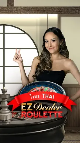 EZ Dealer Roulette Thai Ezugi